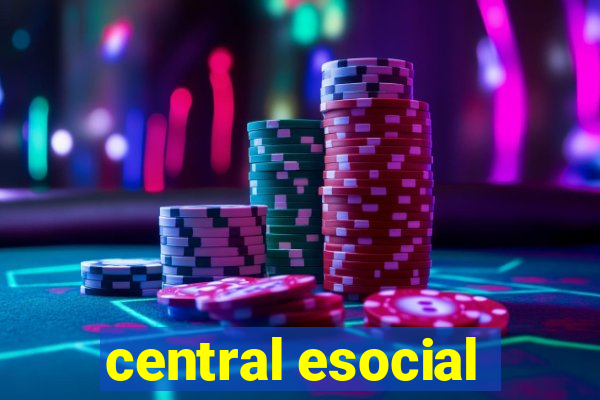 central esocial